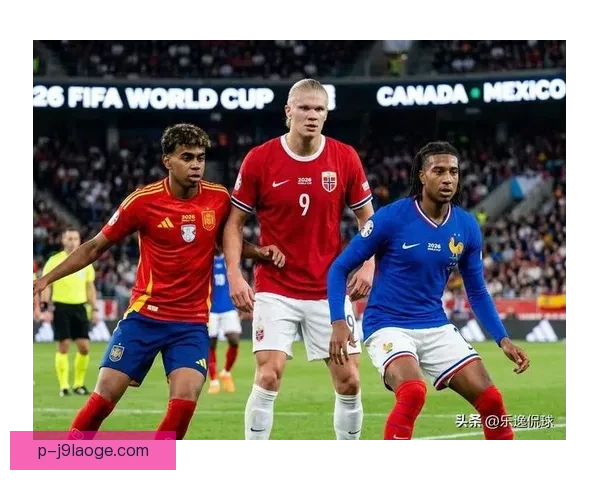 2026世界杯决赛聚焦全球巅峰对决书写足球新时代传奇历史荣耀 2026世界杯决赛聚焦全球巅峰对决书写足球新时代传奇历史荣耀